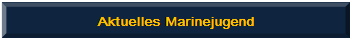 Rahmen: Aktuelles Marinejugend