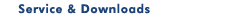 Servie & Downloads