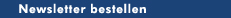 Newsletter bestellen
