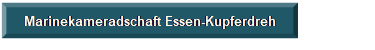 Rechteck: abgeschrgt: Marinekameradschaft Essen-Kupferdreh